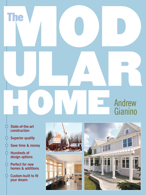 Title details for The Modular Home by Andrew Gianino - Available